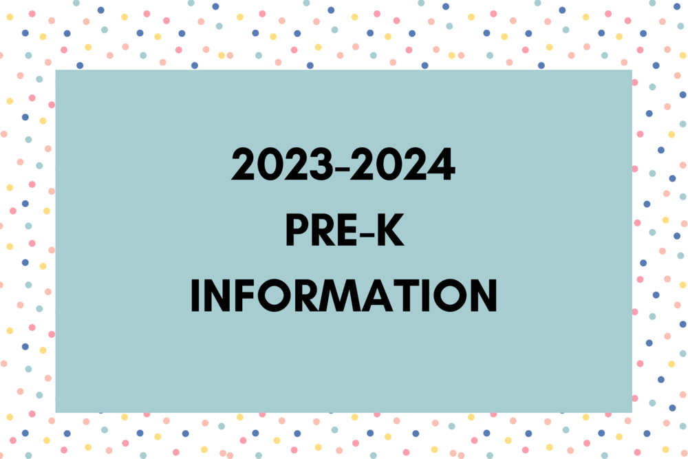 Pre-Kindergarten 2023-2024