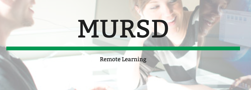 MURSD Remote Learning