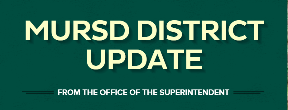 MURSD District Update